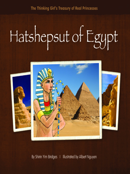 Title details for Hatshepsut of Egypt by Shirin Yim Bridges - Available
